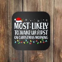 Most Likely To Wake Up First On Christmas Morning Xmas Light Coaster thumb 0