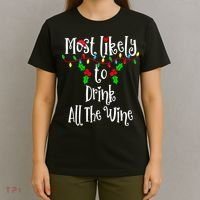 Most Likely To Drink All The Wine Family Group Matching Shirt T-Shirt thumb 4