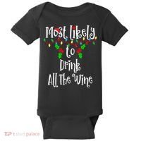 Most Likely To Drink All The Wine Family Group Matching Shirt Baby Bodysuit thumb 0
