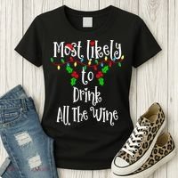 Most Likely To Drink All The Wine Family Group Matching Shirt Women's T-Shirt thumb 3