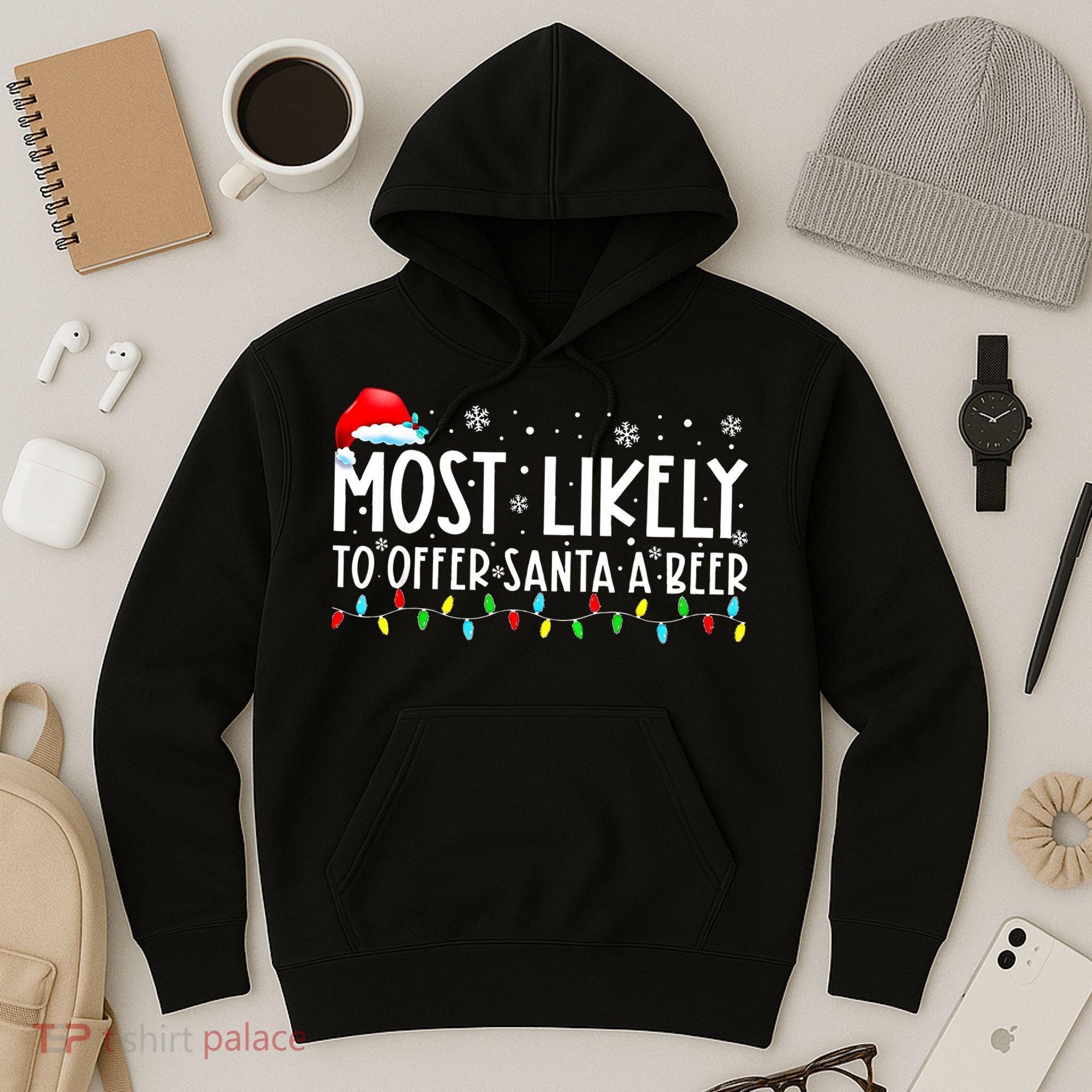 Most Likely To Offer Santa A Beer Funny Drinking Christmas Hoodie