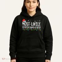 Most Likely To Offer Santa A Beer Funny Drinking Christmas Hoodie thumb 5