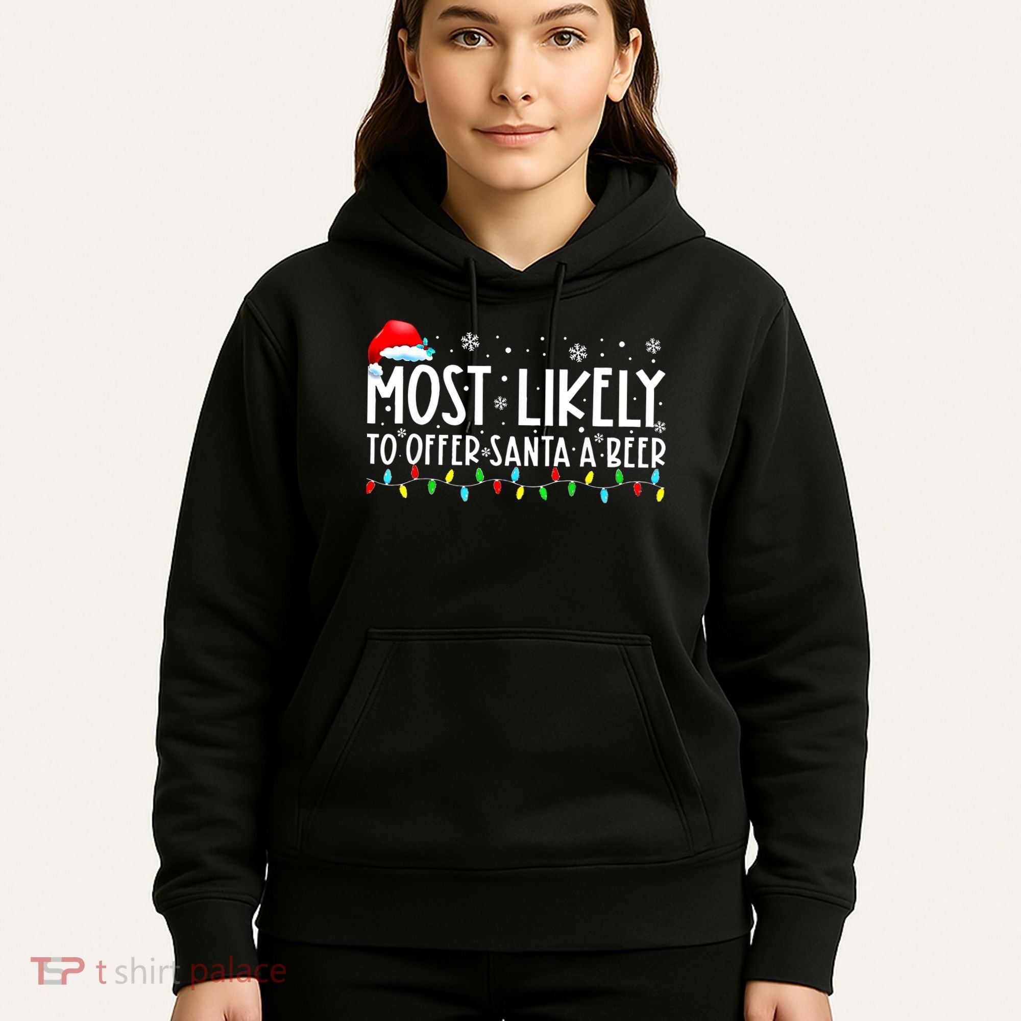 Most Likely To Offer Santa A Beer Funny Drinking Christmas Hoodie