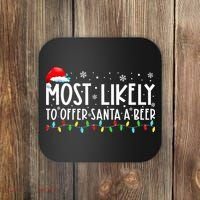 Most Likely To Offer Santa A Beer Funny Drinking Christmas Coaster thumb 0