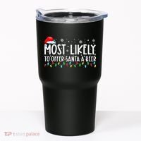 Most Likely To Offer Santa A Beer Funny Drinking Christmas Tumbler thumb 0