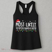 Most Likely To Offer Santa A Beer Funny Drinking Christmas Women's Tank Top thumb 3