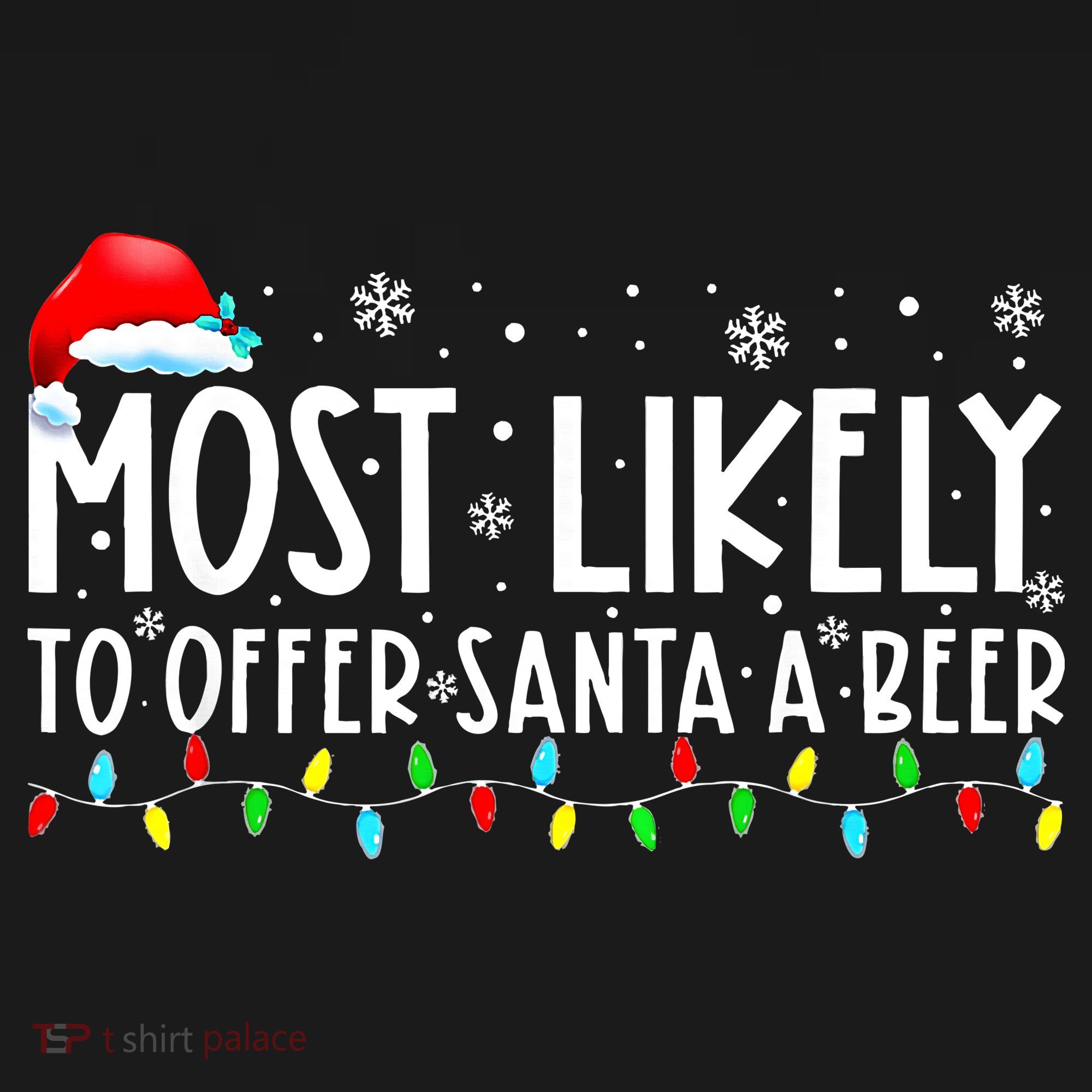 Most Likely To Offer Santa A Beer Funny Drinking Christmas Women's Tank Top