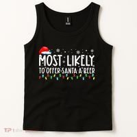 Most Likely To Offer Santa A Beer Funny Drinking Christmas Tank Top thumb 2