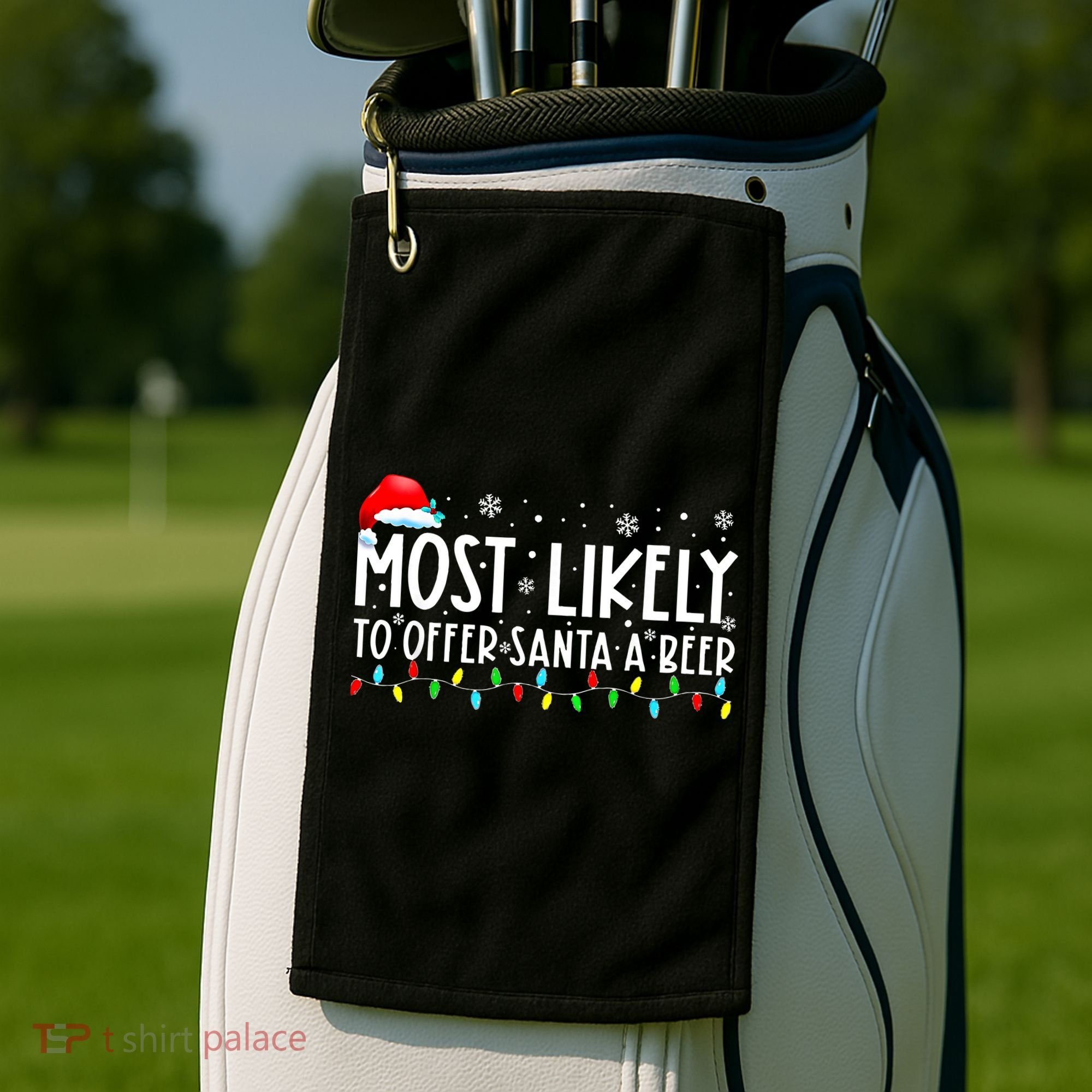 Most Likely To Offer Santa A Beer Funny Drinking Christmas Golf Towel