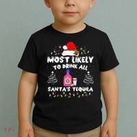 Most Likely To Drink All SantaS Tequila Matching Christmas Toddler T-Shirt thumb 2