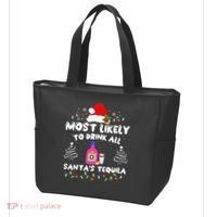Most Likely To Drink All SantaS Tequila Matching Christmas Tote Bag thumb 3