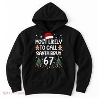 Most Likely To Call Santa Bruh 6-7 Hoodie thumb 0