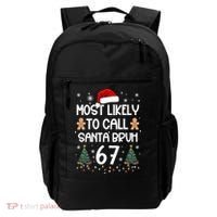 Most Likely To Call Santa Bruh 6-7 Backpack thumb 0