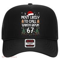 Most Likely To Call Santa Bruh 6-7 Hat thumb 0
