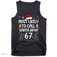 Most Likely To Call Santa Bruh 6-7 Tank Top thumb 0