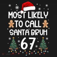 Most Likely To Call Santa Bruh 6-7 Women's Long Sleeve Shirt thumb 2