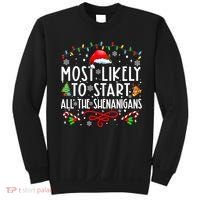 Most Likely To Start All The Shenanigans Family Xmas Holiday Sweatshirt thumb 0