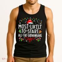 Most Likely To Start All The Shenanigans Family Xmas Holiday Tank Top thumb 3