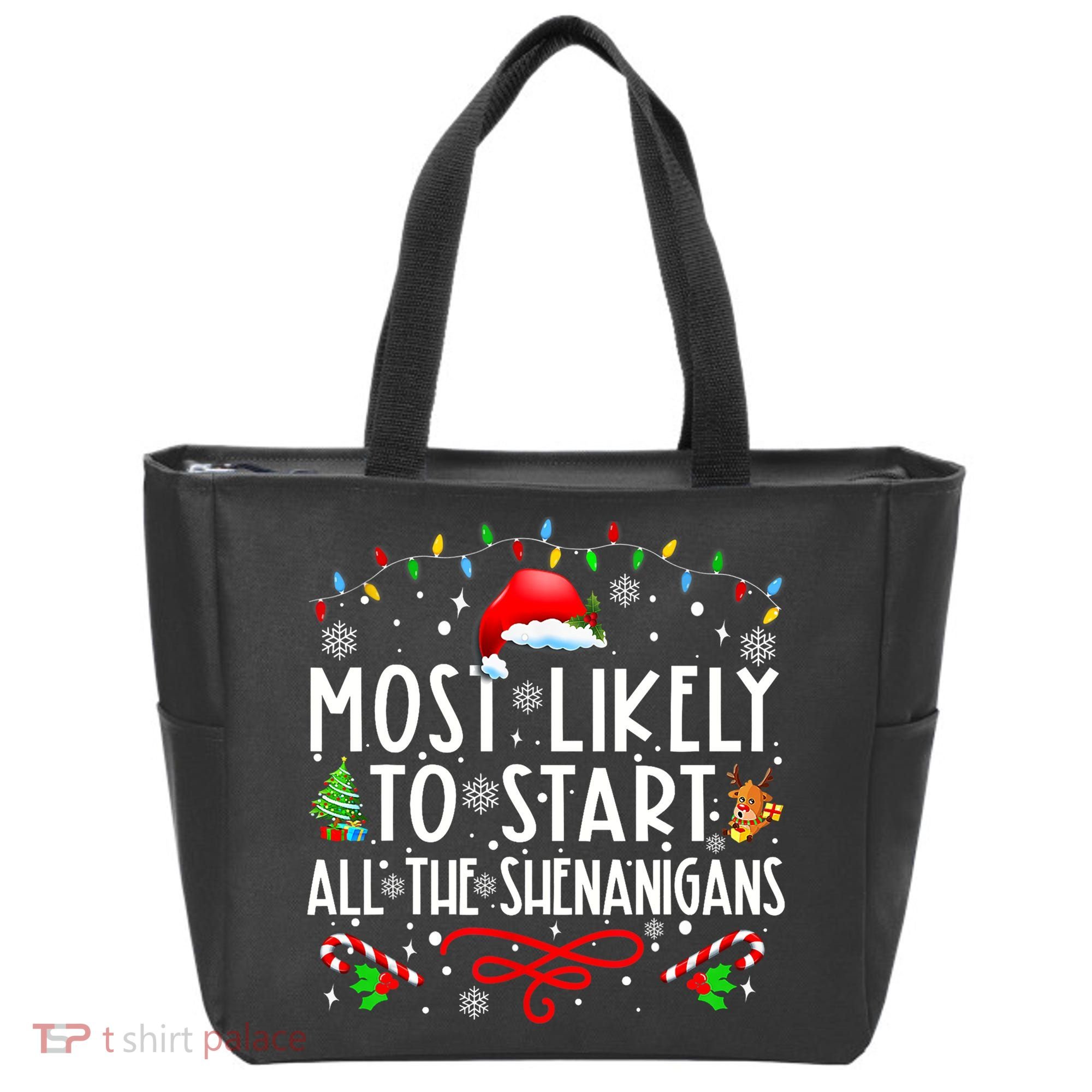 Most Likely To Start All The Shenanigans Family Xmas Holiday Tote Bag