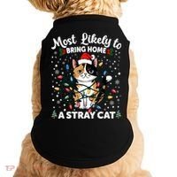 Most Likely To Bring Home A Stray Cat Matching Christmas Doggie Tank thumb 0