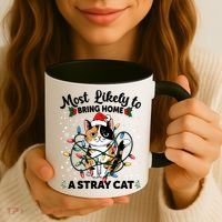 Most Likely To Bring Home A Stray Cat Matching Christmas Coffee Mug thumb 3
