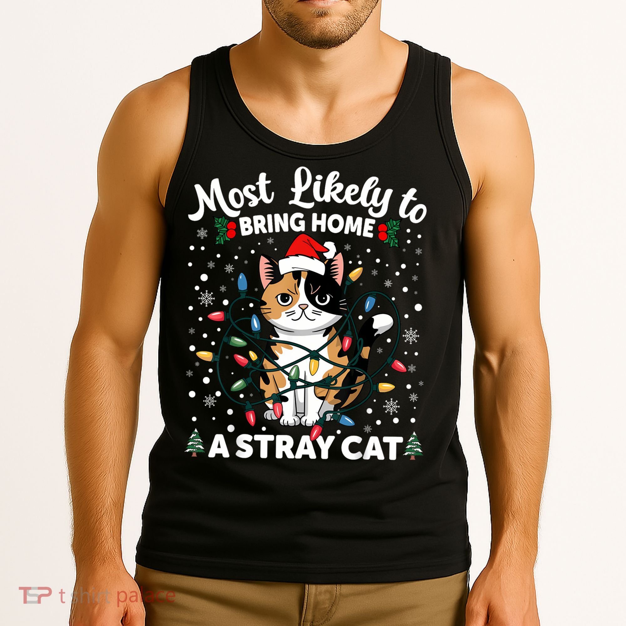 Most Likely To Bring Home A Stray Cat Matching Christmas Tank Top
