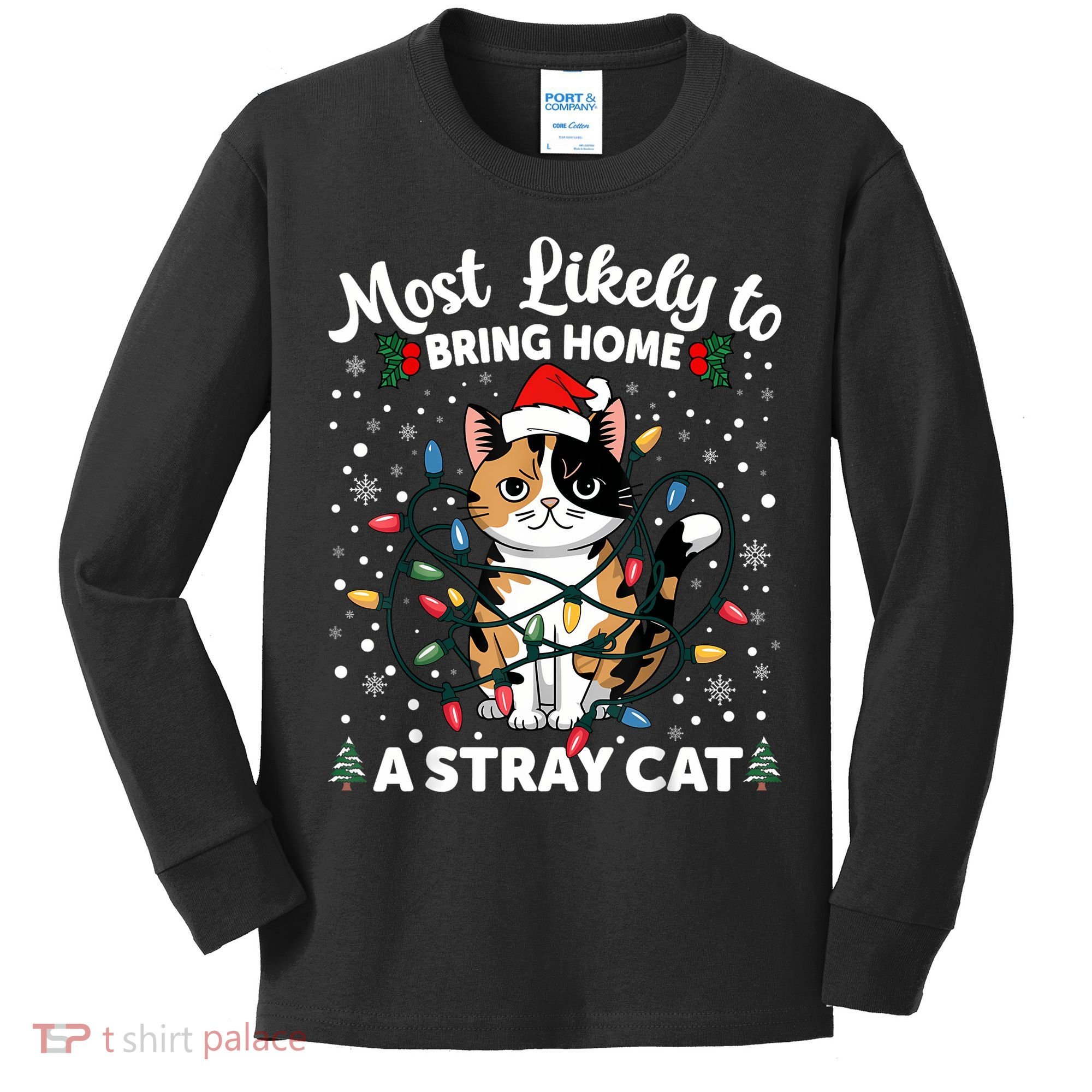 Most Likely To Bring Home A Stray Cat Matching Christmas Kids Long Sleeve Shirt
