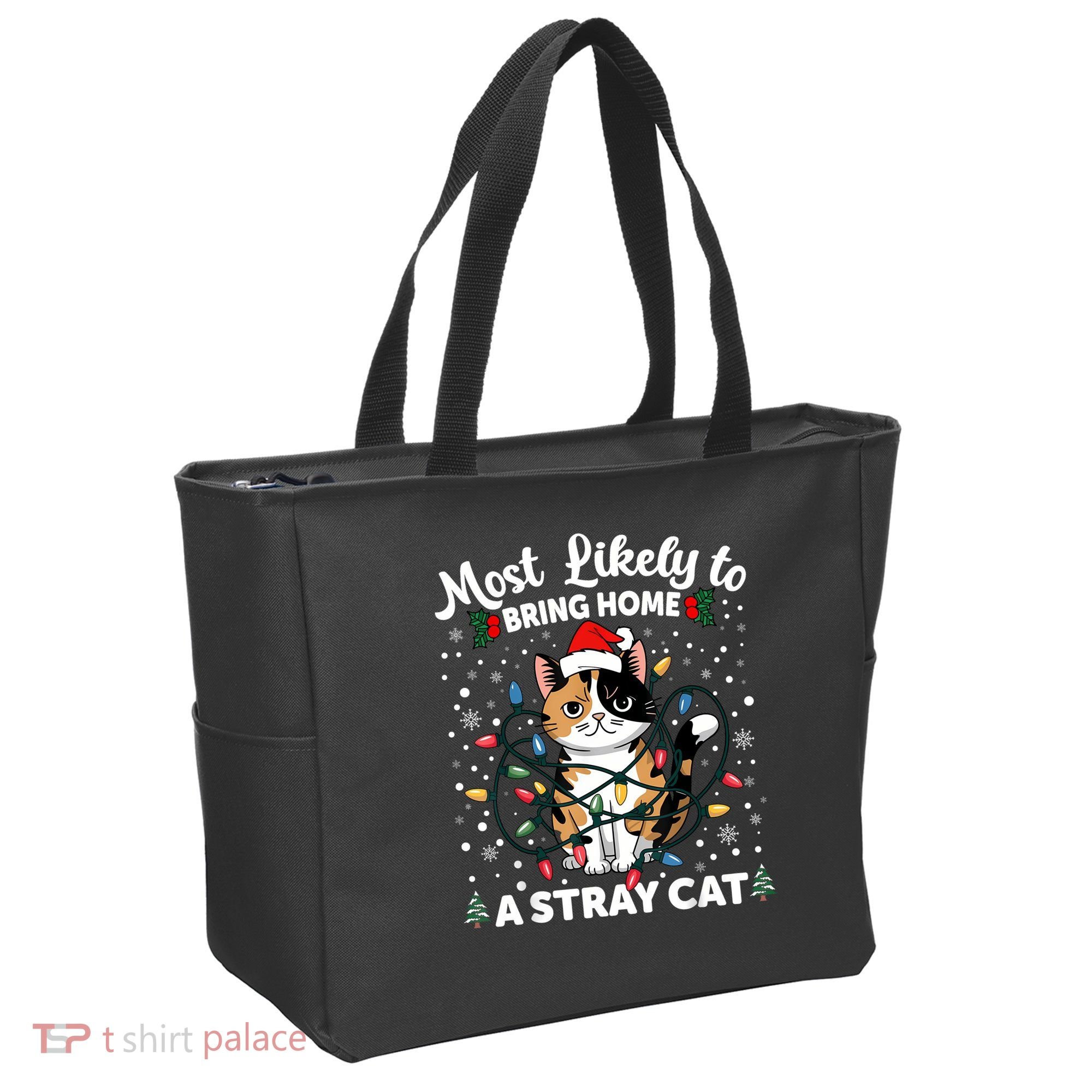 Most Likely To Bring Home A Stray Cat Matching Christmas Tote Bag