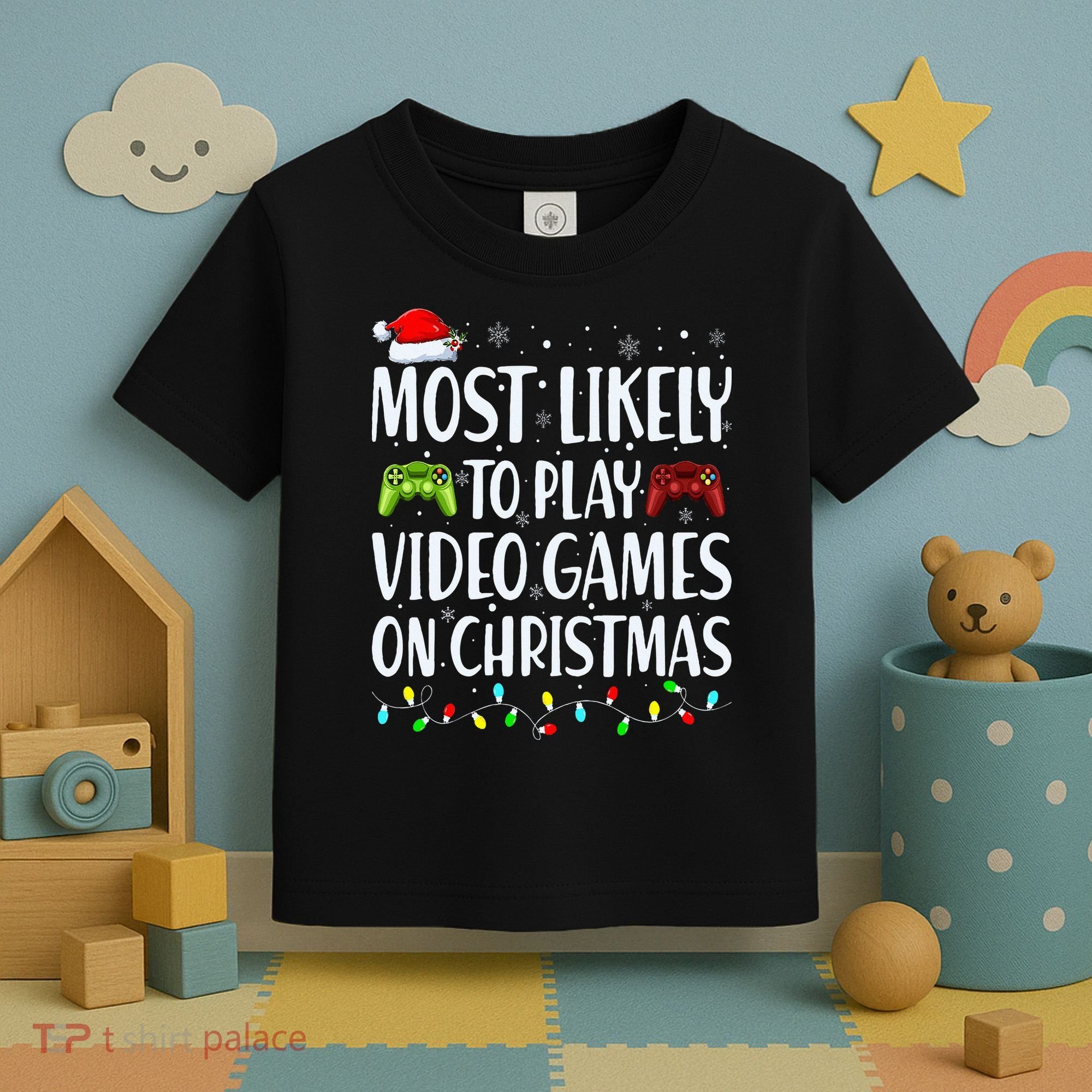 Most Likely To Play Video Games On Christmas Xmas Lights  Toddler T-Shirt