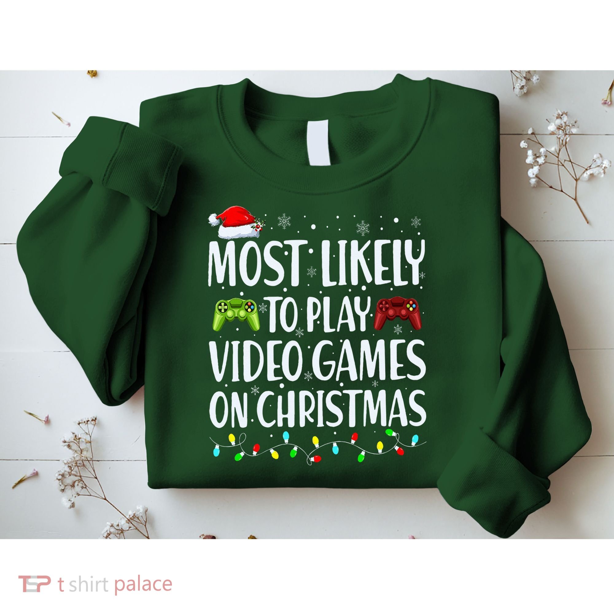 Most Likely To Play Video Games On Christmas Xmas Lights  Sweatshirt