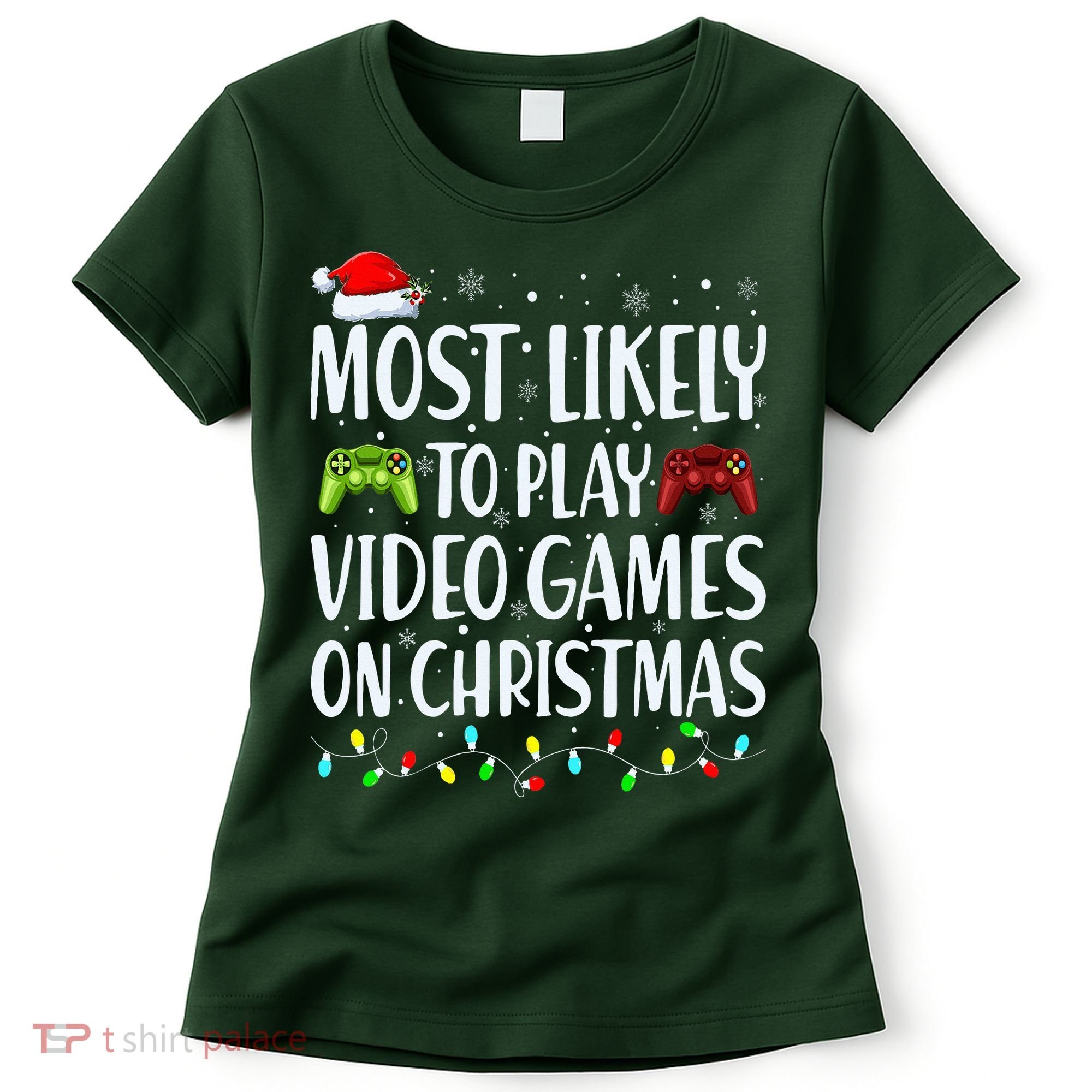 Most Likely To Play Video Games On Christmas Xmas Lights  Women's T-Shirt
