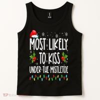 Most likely to  under the mistletoe Family Christmas Tank Top thumb 2