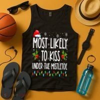 Most likely to  under the mistletoe Family Christmas Tank Top thumb 4