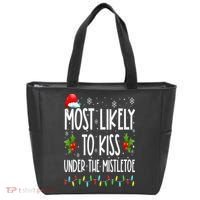 Most likely to  under the mistletoe Family Christmas Tote Bag thumb 0