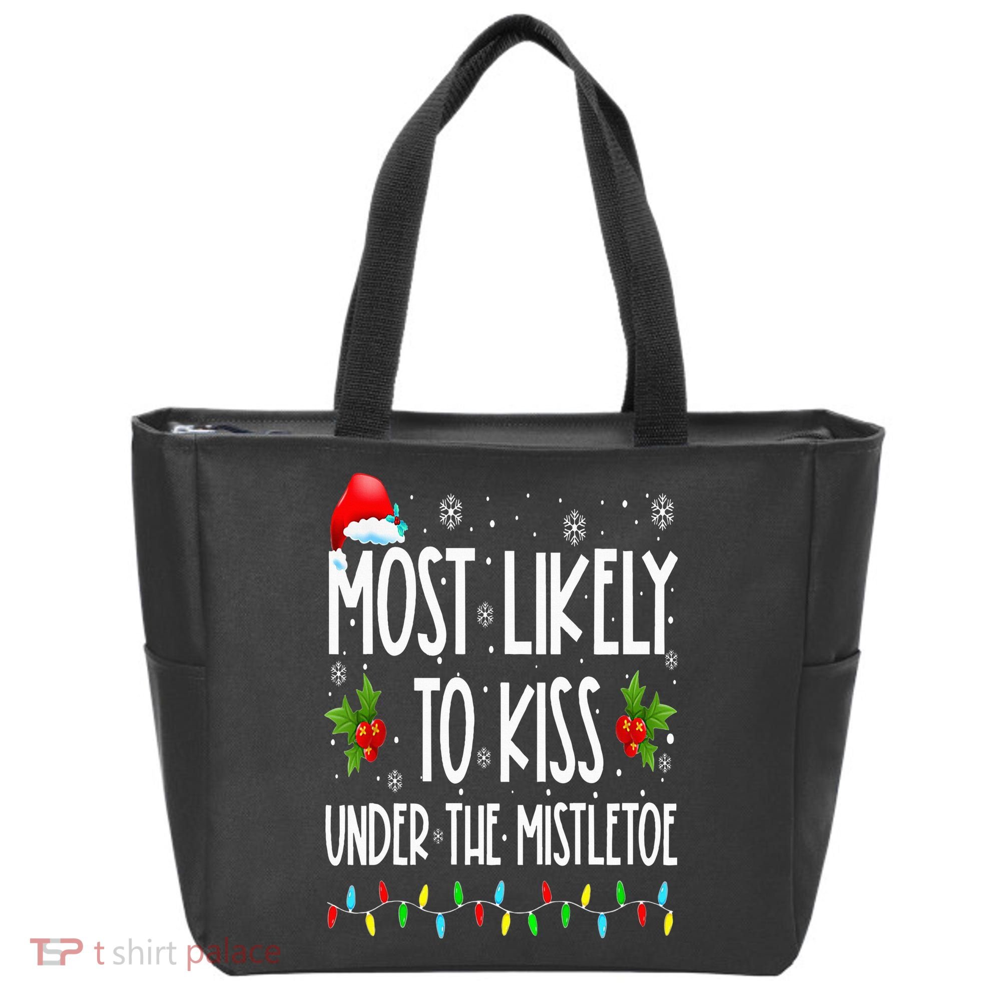 Most likely to  under the mistletoe Family Christmas Tote Bag
