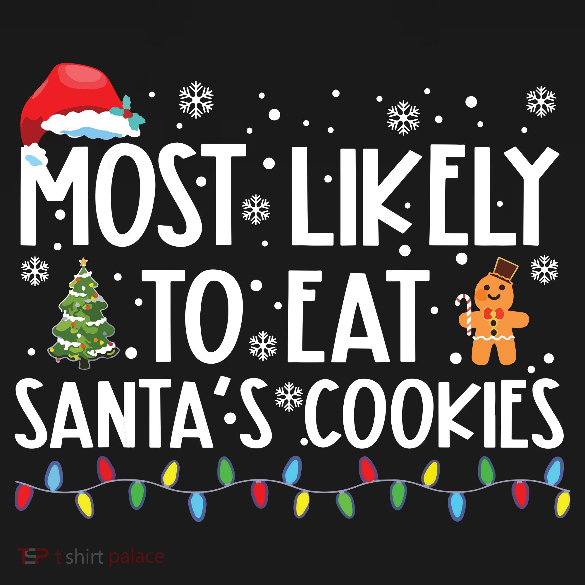 Most Likely To Eat Santas Cookies Funny Christmas Women's Hoodie