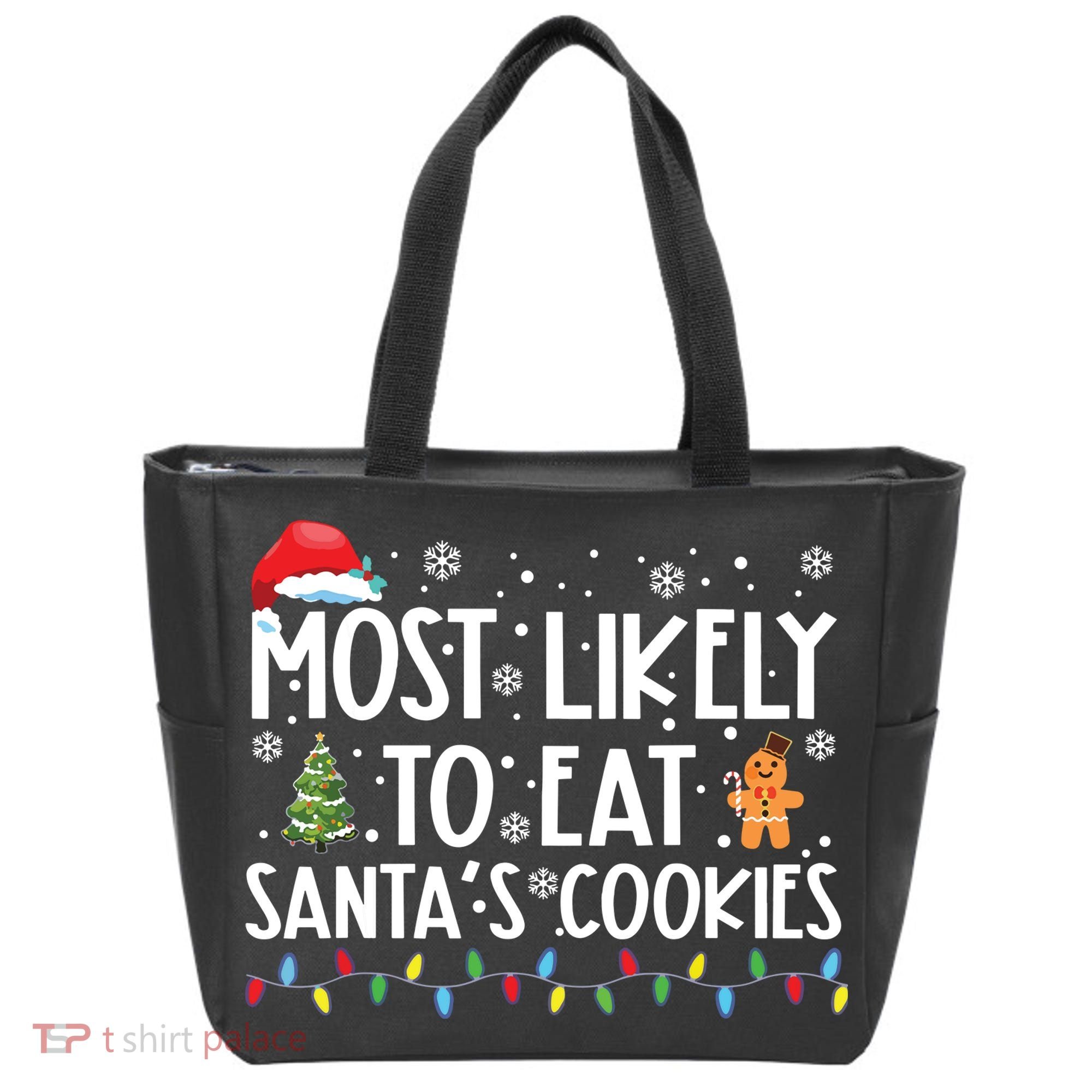 Most Likely To Eat Santas Cookies Funny Christmas Tote Bag