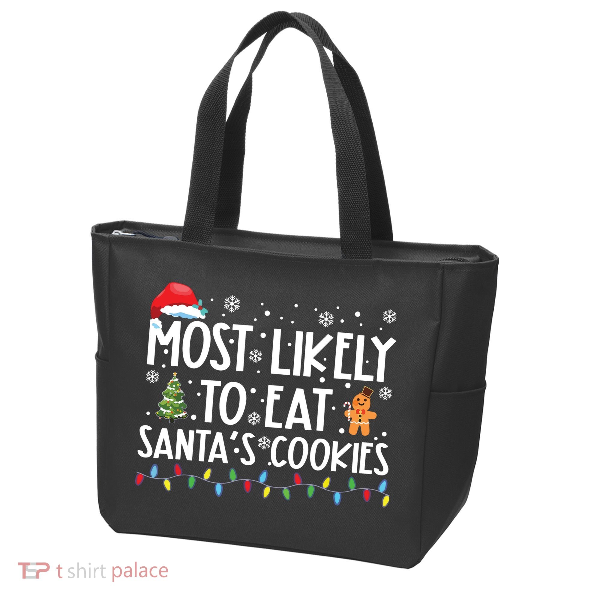 Most Likely To Eat Santas Cookies Funny Christmas Tote Bag