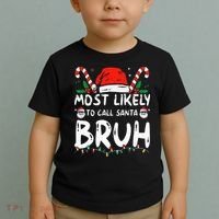 Most Likely To Call Santa Bruh Christmas Matching Family Toddler T-Shirt thumb 2