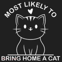 Most Likely To Bring Home A Cat Funny Women's Sweatshirt thumb 2