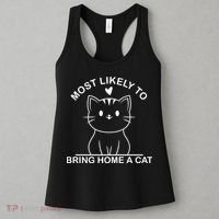 Most Likely To Bring Home A Cat Funny Women's Tank Top thumb 3