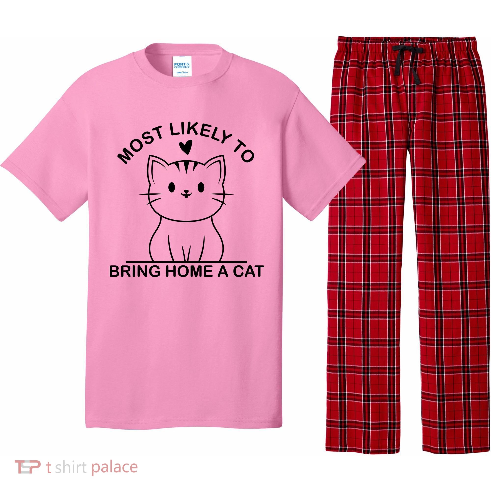 Most Likely To Bring Home A Cat Funny Pajama Set