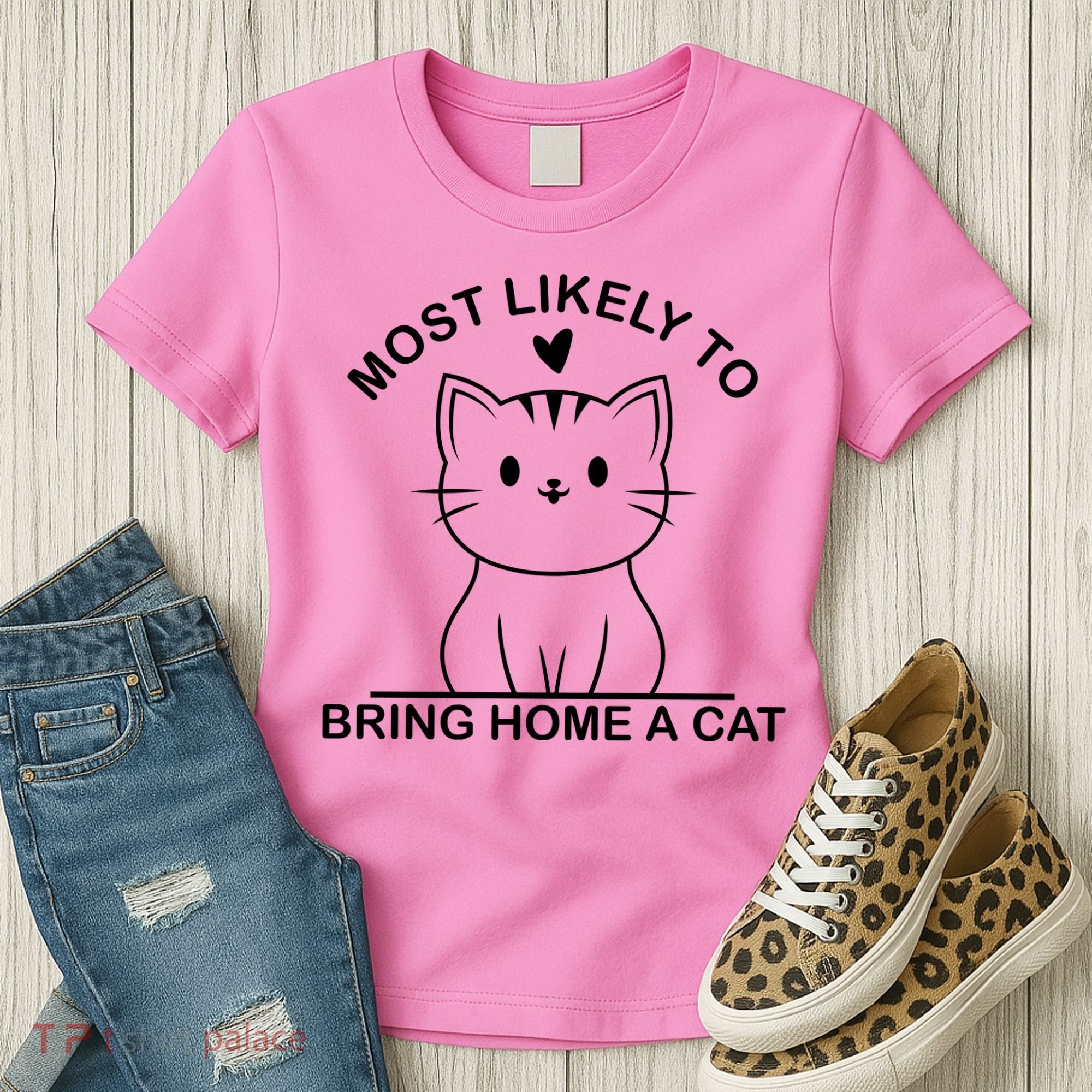Most Likely To Bring Home A Cat Funny Women's T-Shirt