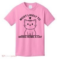 Most Likely To Bring Home A Cat Funny Kids T-Shirt thumb 0