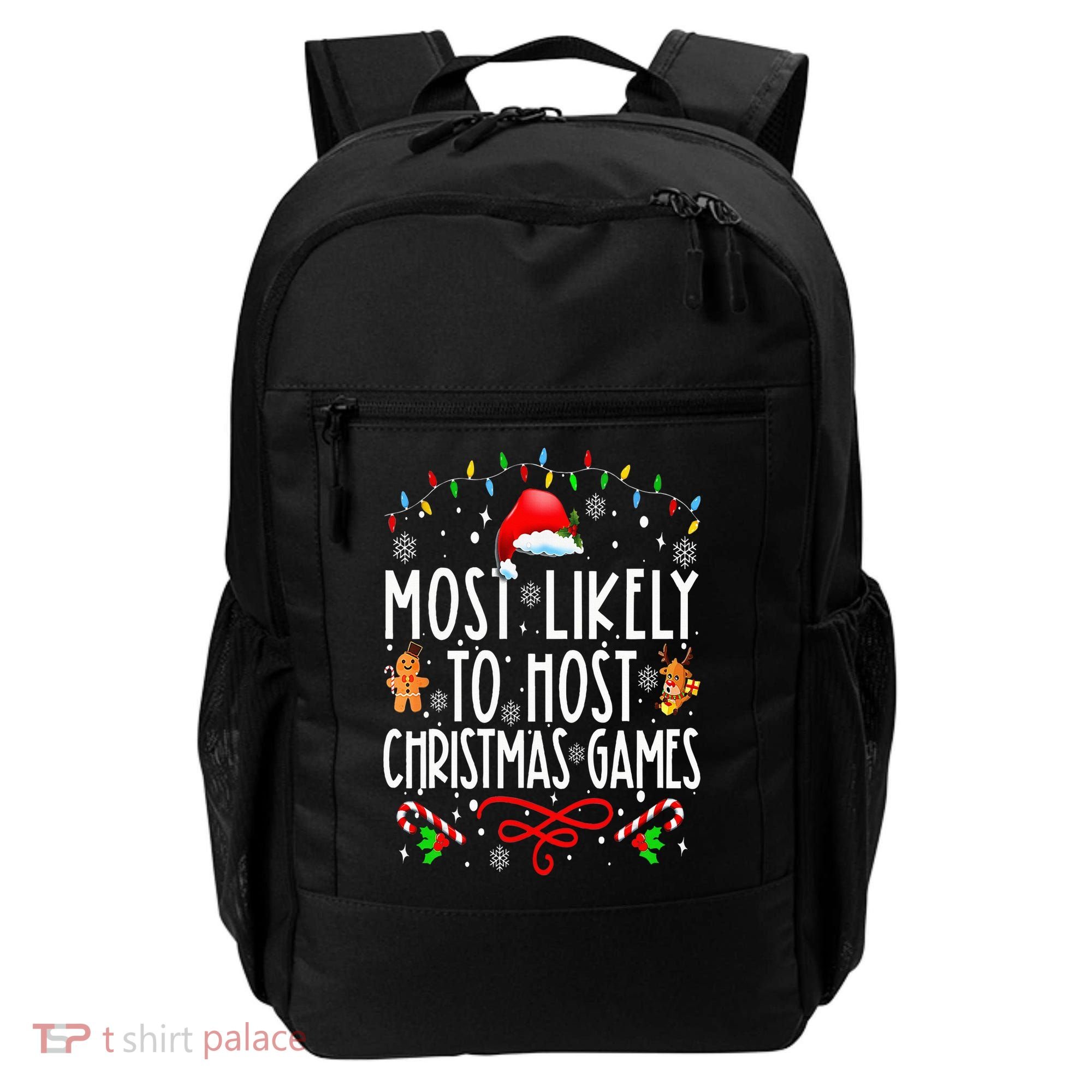 Most Likely To Host Christmas Games Funny Family Christmas Backpack