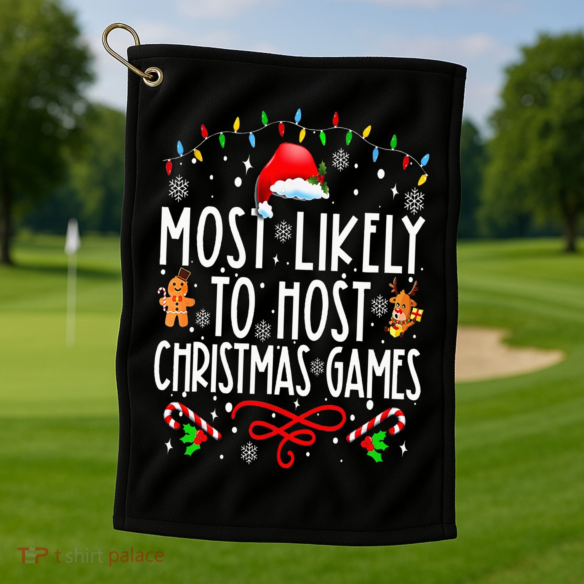 Most Likely To Host Christmas Games Funny Family Christmas Golf Towel