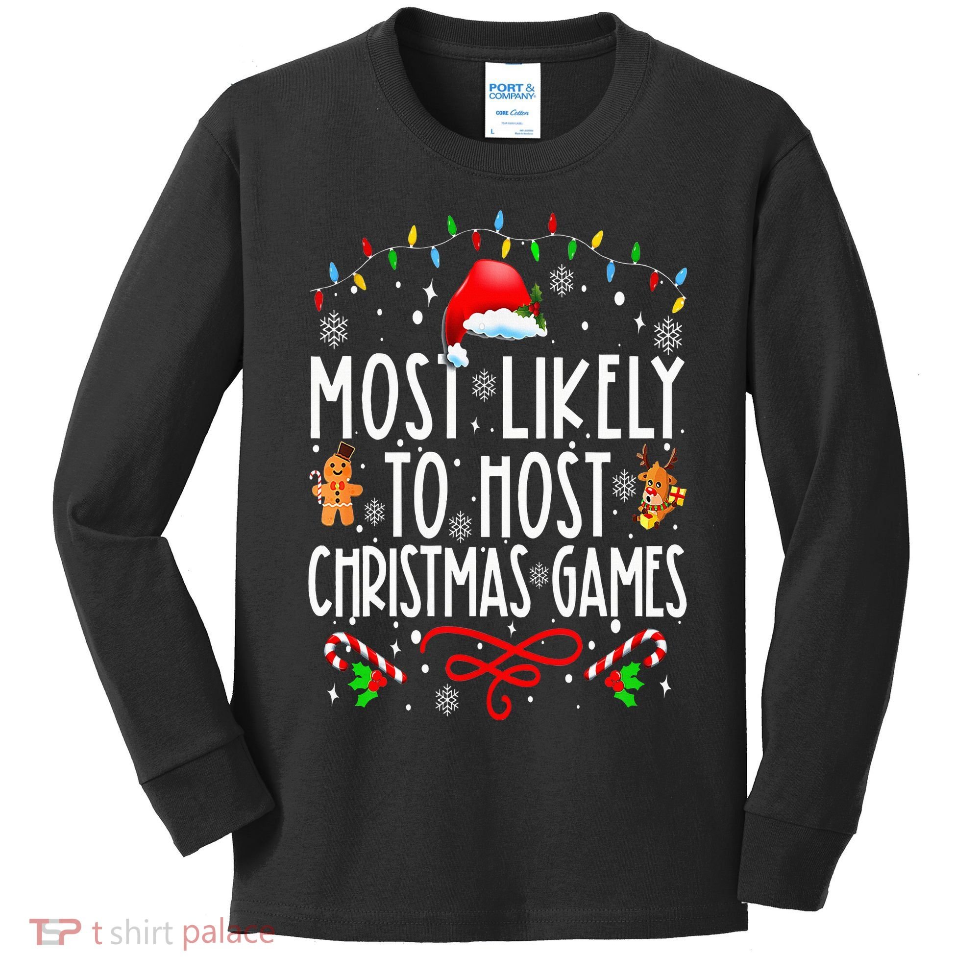 Most Likely To Host Christmas Games Funny Family Christmas Kids Long Sleeve Shirt