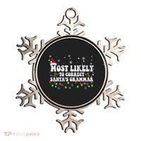 Most Likely To Correct Santa Grammar Christmas Believe Santa Ornament thumb 0