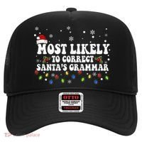 Most Likely To Correct Santa Grammar Christmas Believe Santa Hat thumb 0