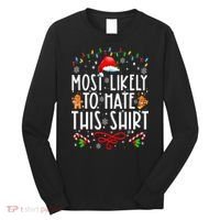 Most Likely To Hate This Family Christmas Pajamas Long Sleeve Shirt thumb 0